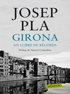 cover image of Girona, un llibre de records